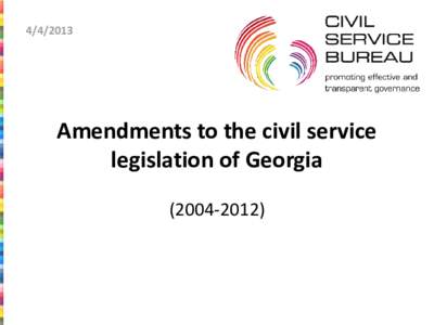 [removed]Amendments to the civil service legislation of Georgia[removed])