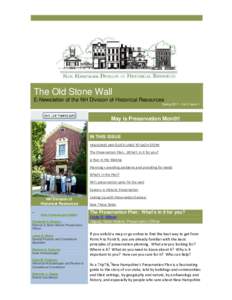 Cultural studies / Humanities / Conservation-restoration / Museology / State Historic Preservation Office / Preservation / New Hampshire / New Hampshire Historical Markers / Preservation Action / Historic preservation / National Register of Historic Places / Architectural history