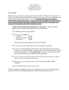 Town of Westerlo Planning Board & Zoning Board of Appeals Application Process Dear Applicant: Thank you for your interest in securing approval from the Town of Westerlo for your project. In