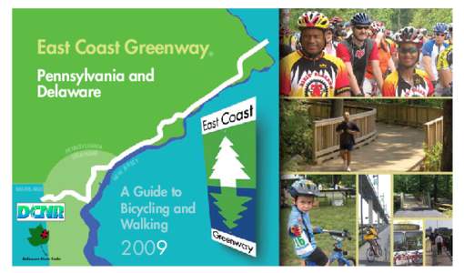 East Coast Greenway  ® Pennsylvania and Delaware