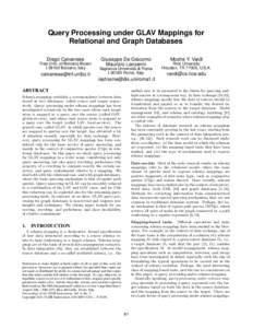 Query Processing under GLAV Mappings for Relational and Graph Databases Diego Calvanese Free Univ. of Bolzano-Bozen IBolzano, Italy