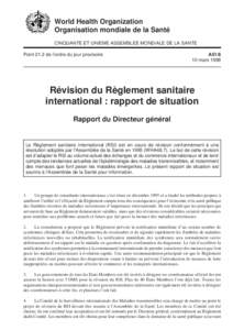 World Health Organization Organisation mondiale de la Santé CINQUANTE ET UNIEME ASSEMBLEE MONDIALE DE LA SANTE Point 21.2 de l’ordre du jour provisoire  A51/8