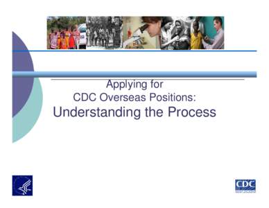 Applying for CDC Overseas Positions: Understanding the Process  1