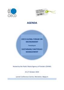 AGENDA  OECD GLOBAL FORUM ON ENVIRONMENT Focusing on