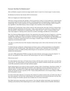 Forecast: New Role For Weathercaster?  New certification program would encourage weather team to report on a broad range of science topics.  By Barbara Cochran for the October 2004 Communicato