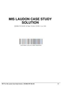 MIS LAUDON CASE STUDY SOLUTION BOOM84-PDF-MLCSS | 32 Page | File Size 1,579 KB | -2 Jun, 2016 COPYRIGHT 2016, ALL RIGHT RESERVED