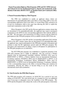 Patent Prosecution Highway Pilot Programs (PPH and PCT-PPH) between the Federal Service for Intellectual Property, Patents and Trademarks of the Russian Federation (ROSPATENT) & Spanish Patent and Trademark Office (SPTO)