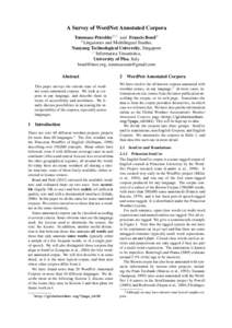 A Survey of WordNet Annotated Corpora Tommaso Petrolito⊕ and Francis Bond⊕ ⊕ Linguistics and Multilingual Studies, Nanyang Technological University, Singapore  Informatica Umanistica, University of Pisa, Italy