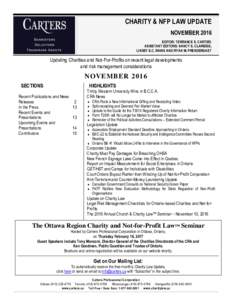 CHARITY & NFP LAW UPDATE NOVEMBER 2016 EDITOR: TERRANCE S. CARTER; ASSISTANT EDITORS: NANCY E. CLARIDGE, LINSEY E.C. RAINS AND RYAN M. PRENDERGAST