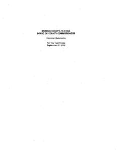 MONROE COUNTY, FLORIDA BOARD OF COUNTY COMMISSIONERS Financial Statements For The Year Ended September 3D, 2009