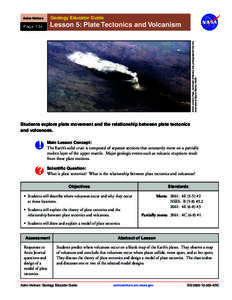 Geology Educator Guide  Page 134 Lesson 5: Plate Tectonics and Volcanism Active volcano Popo, southeast of Mexico City, photographed from the
