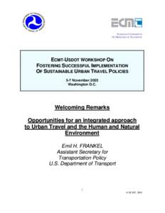 Opportunities for an Integrated Approach to Urban Travel and the Human and Natural Environment