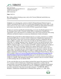 State of Vermont Department of Vermont Health Access 312 Hurricane Lane, Suite 201 Williston VT[removed]dvha.vermont.gov