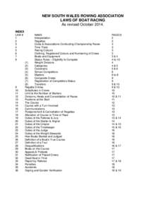 NEW SOUTH WALES ROWING ASSOCIATION LAWS OF BOAT RACING As revised October[removed]INDEX LAW # 1