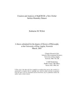 Creation and Analysis of HadCRUH: a New Global Surface Humidity Dataset Katharine M. Willett  A thesis submitted for the degree of Doctor of Philosophy