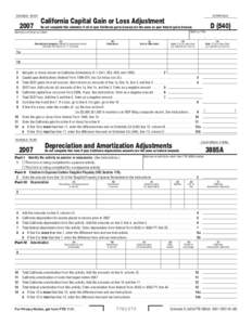 2007 Schedule D[removed]3885A - California Capital Gain or Loss Adjustment/Depreciation and Amortization Adjustments