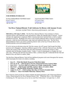 FOR IMMEDIATE RELEASE Nez Perce National Historic Trail Media Contact: Roger M. Peterson [removed[removed]