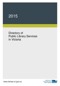 2015  Directory of Public Library Services in Victoria