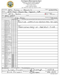 Food Program Official Inspection Report SISKIYOU COUNTY PUBLIC HEALTH & COMMUNITY DEVELOPMENT 806 S. Main Street Yreka, California[removed]ph: ([removed], fax: ([removed]