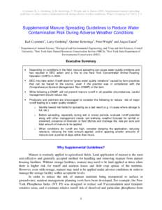 Czymmek, K, L. Geohring, Q.M. Ketterings, P. Wright, and A. Eaton[removed]Supplemental manure spreading guidelines to reduce water contamination risk during adverse weather conditions. What’s Cropping Up? 15(3): 1-3. S
