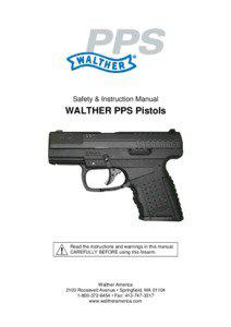 Safety & Instruction Manual  WALTHER PPS Pistols