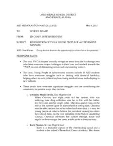 ANCHORAGE SCHOOL DISTRICT ANCHORAGE, ALASKA ASD MEMORANDUM #[removed]May 6, 2013