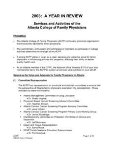 2003: A YEAR IN REVIEW Services and Activities of the Alberta College of Family Physicians PREAMBLE •