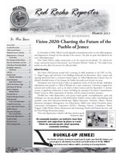 Red Rocks Reporter In This Issue Vision 2020 ..................................1 Seat Belt Reminder ........................1 Tribal Council Report ......................2 Natural Resources Updates[removed]