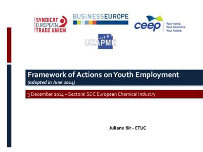 UEAPME / Unemployment / European Union / Eurostat / Economics / Political philosophy / European Trade Union Confederation / Labour relations / Business