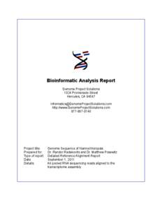 Bioinformatic Analysis Report Genome Project Solutions 1024 Promenade Street Hercules, CA[removed]removed] http://www.GenomeProjectSolutions.com