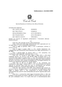 Deliberazione n[removed]INPR  SEZIONE REGIONALE DI CONTROLLO PER L’EMILIA-ROMAGNA composta dai magistrati: dott. Antonio De Salvo