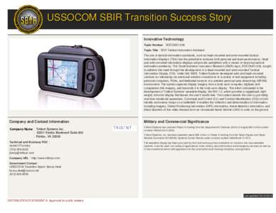 USSOCOM SBIR Transition Success Story Innovative Technology Topic Number Topic Title  SOCOM01-006