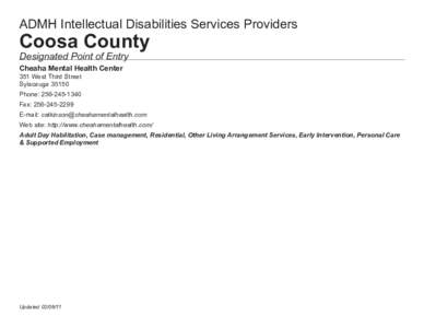 ADMH Intellectual Disabilities Services Providers  Coosa County Designated Point of Entry Cheaha Mental Health Center 351 West Third Street