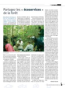 science clips  Partagez les « écoservices » de la forêt tise de ces territoires axée sur l’histoire grâce à la paléoécologie. Les projets de la Chaire sont