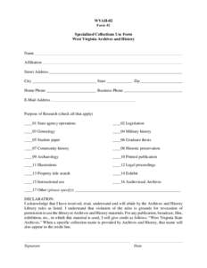 WVAH-02 Form #2 Specialized Collections Use Form West Virginia Archives and History