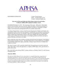 Social work / Caseworker / University of Wisconsin–Milwaukee / University of Wisconsin–Madison / American Public Human Services Association / Education / Higher education / University of Chicago School of Social Service Administration / Association of Public and Land-Grant Universities / North Central Association of Colleges and Schools / Welfare