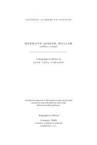 Fellows of the Royal Society / Hermann Joseph Muller / Radiobiology / Thomas Hunt Morgan / Alfred Sturtevant / Muller / Eugenics / Elof Axel Carlson / Julian Huxley / Royal Society / Biology / Science