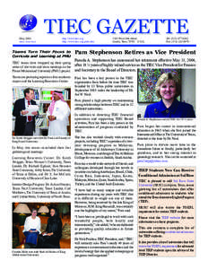 May, 2004 Editor: Ernie Wood TIEC GAZETTE http://www.tiec.org http://www.tiec.org/pubs.htm