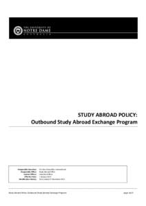 STUDY ABROAD POLICY: Outbound Study Abroad Exchange Program Responsible Executive: Responsible Office: Contact Officer: