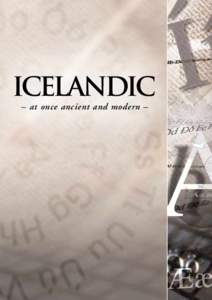 Icelandic culture / Icelandic vocabulary / Linguistic purism / Bjarni / Benediktsson / Jón / Icelandic alphabet / Iceland / Ólafsson / Europe / Languages of Iceland / Icelandic language