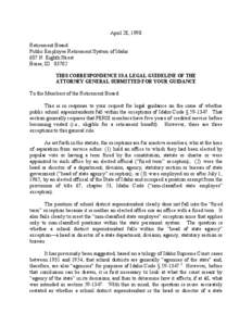 April 28, 1998 Retirement Board Public Employee Retirement System of Idaho 607 N. Eighth Street Boise, ID[removed]THIS CORRESPONDENCE IS A LEGAL GUIDELINE OF THE