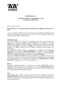 - PRESS RELEASE L’ARCHITECTURE D’AUJOURD’HUI Nr. 386 A special issue: HERITAGE Paris, November 3rd, 2011. In the contents of ‘A’A’ 386 (November - December 2011), available since November 4th, 2011: