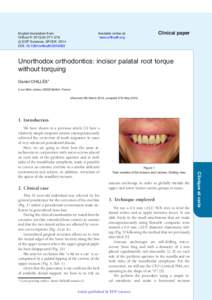 Unorthodox orthodontics: incisor palatal root torque without torquing