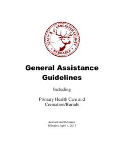 General Assistance Guidelines Including Primary Health Care and Cremation/Burials