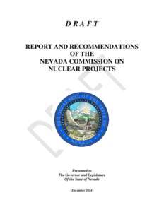 Subterranea / Yucca Mountain nuclear waste repository / Nuclear Waste Policy Act / Nuclear Regulatory Commission / Agency for Nuclear Projects / Yucca / Energy / United States / Pilgrim Nuclear Generating Station / Nuclear energy in the United States / Energy in the United States / Environment of Nevada