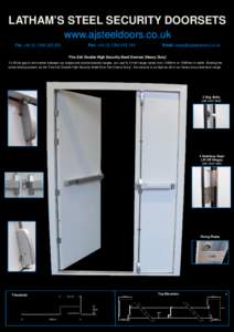 LATHAM’S STEEL SECURITY DOORSETS www.ajsteeldoors.co.uk Tel: +[removed]050