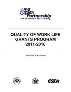 Microsoft Word - QWL Grants Program Guidelines and Application[removed]