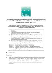 Strategic Framework and guidelines for the future development of the List of Wetlands of International Importance of the Convention on Wetlands (Ramsar, Iran, 1971) Third edition, as adopted by Resolution VII.11 (COP7, 1