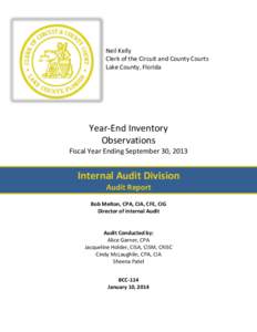 Neil Kelly Clerk of the Circuit and County Courts Lake County, Florida Year-End Inventory Observations