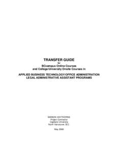 TRANSFER GUIDE for BCcampus Online Courses and College/University Onsite Courses in APPLIED BUSINESS TECHNOLOGY/OFFICE ADMINISTRATION